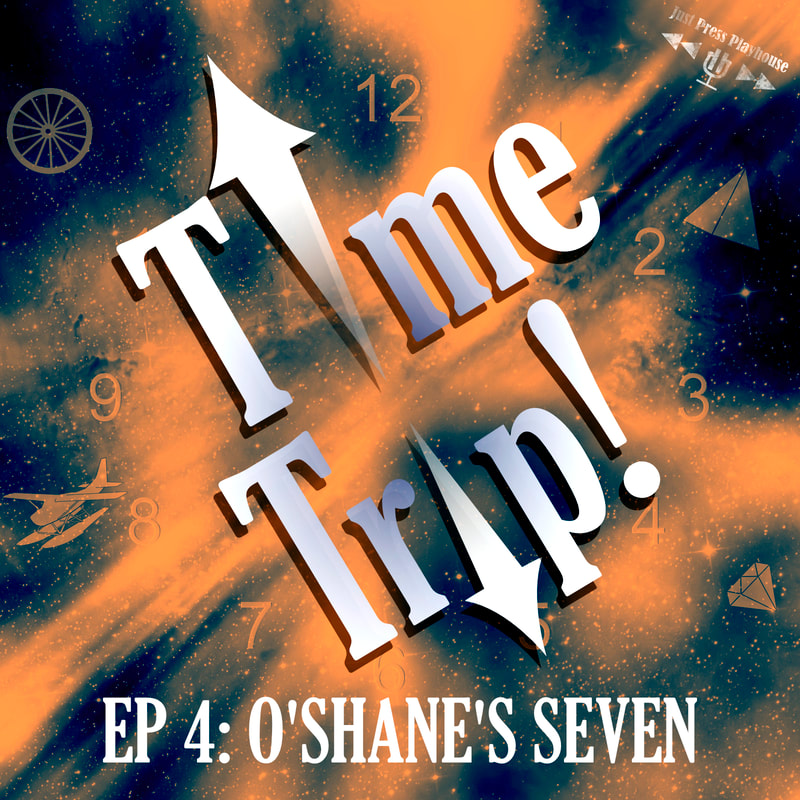 Episode 4: O'Shane's Seven